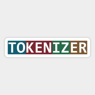 "TOKENIZER" Artificial Intelligence, LLM, Deep Learning, AI Sticker